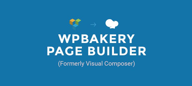 Hướng dẫn sử dụng WPBakery Page Builder (Visual Composer bản