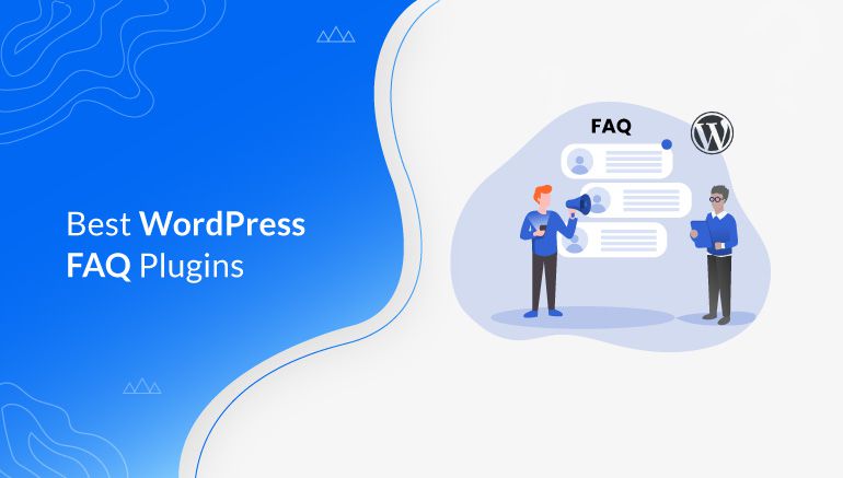 Top 9 plugin FAQ (hỏi đáp) tốt nhất cho website WordPress (1)