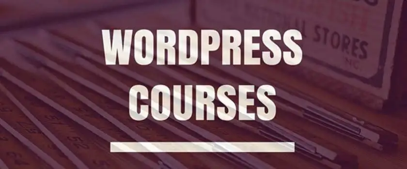 15 khóa học WordPress tốt để nâng cao kỹ năng